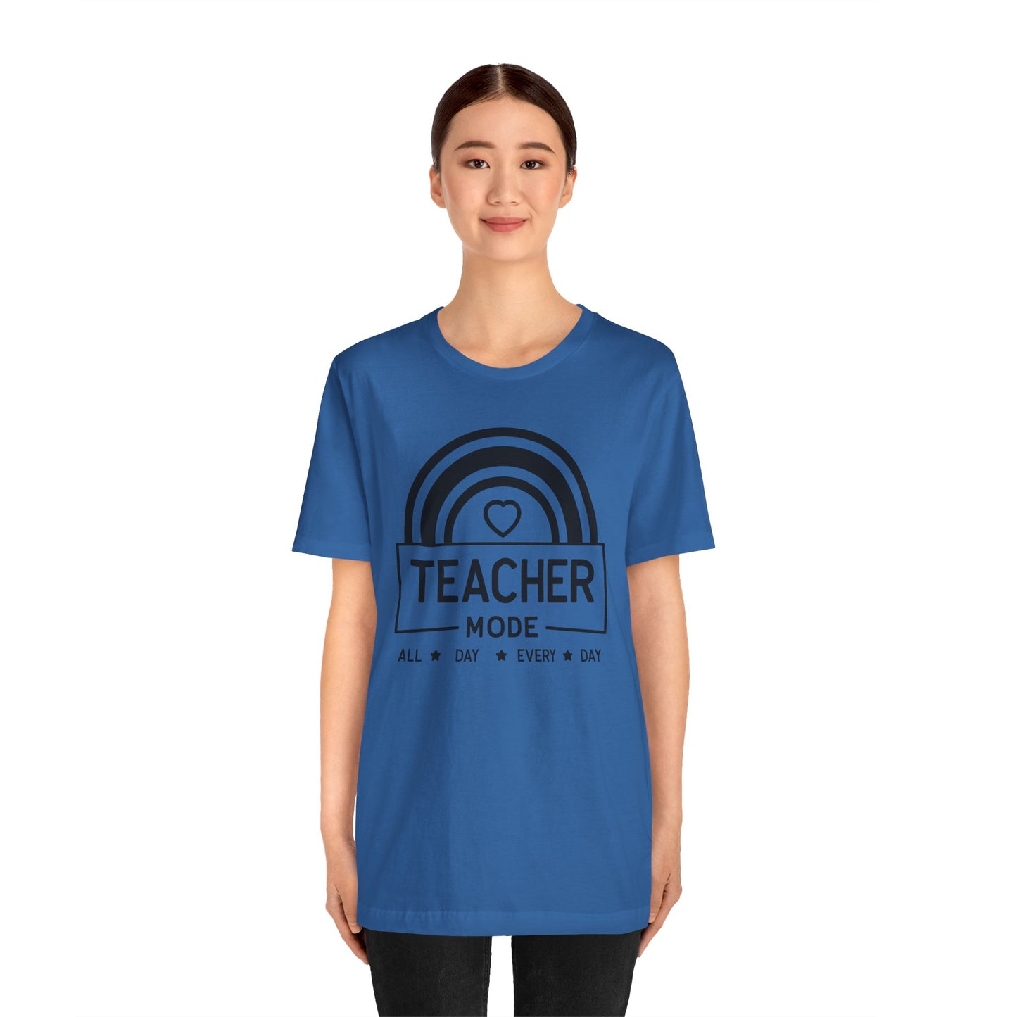 Teacher Mode Unisex Jersey Short Sleeve Tee - All Day Every Day