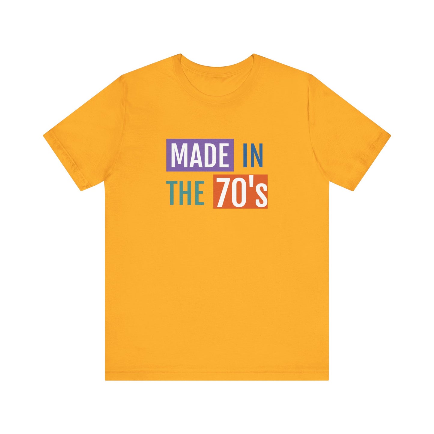 Retro Made in the 70's Unisex Tee - Vintage Style Short Sleeve Shirt