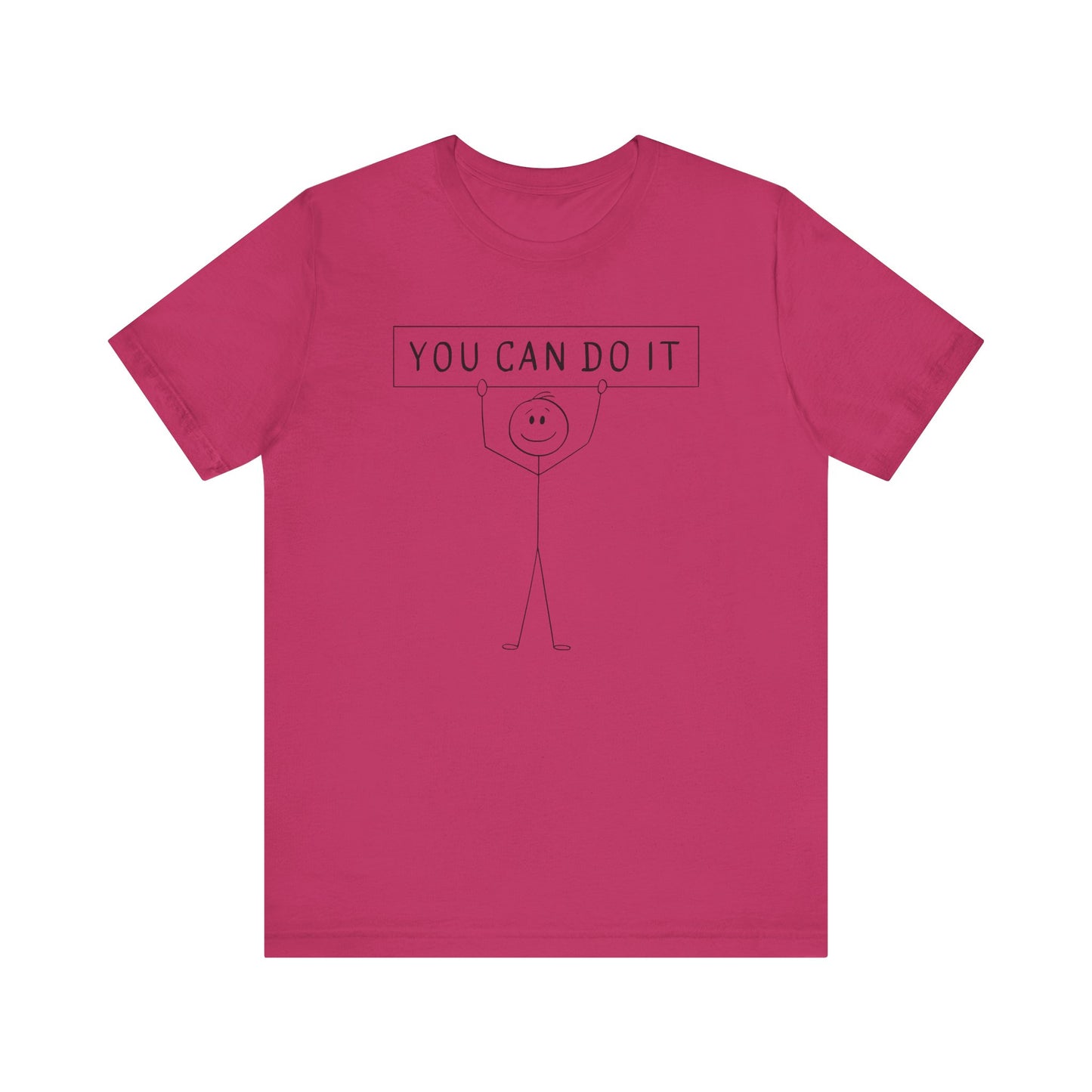 Motivational Unisex Tee - 'You Can Do It' Inspirational Shirt
