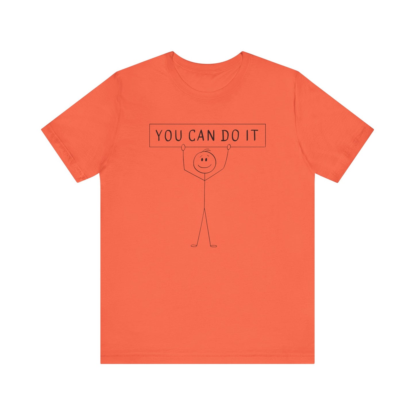 Motivational Unisex Tee - 'You Can Do It' Inspirational Shirt