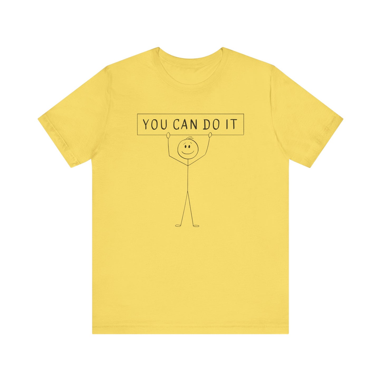 Motivational Unisex Tee - 'You Can Do It' Inspirational Shirt