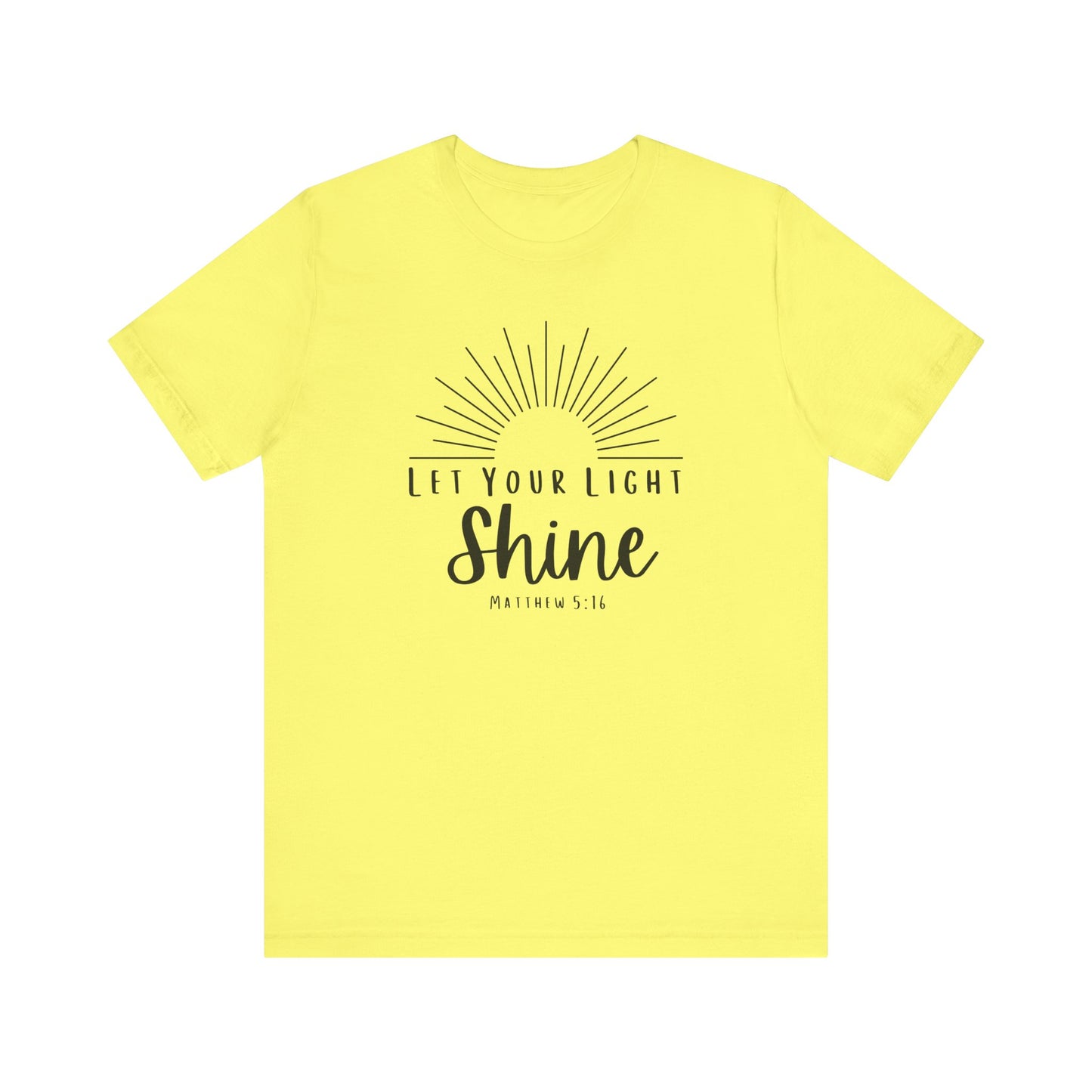Inspirational Tee - "Let Your Light Shine"