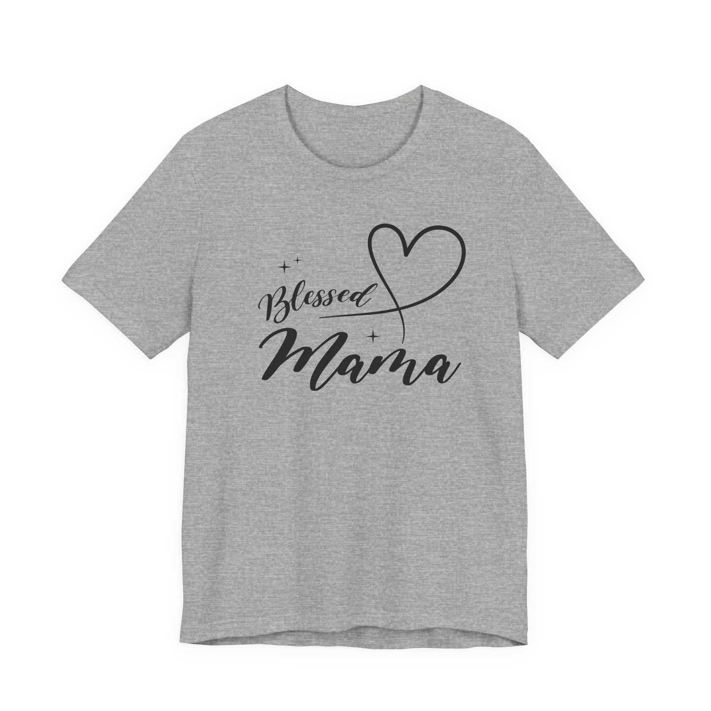 Blessed Mama Short Sleeve Tee - Perfect Gift for Moms