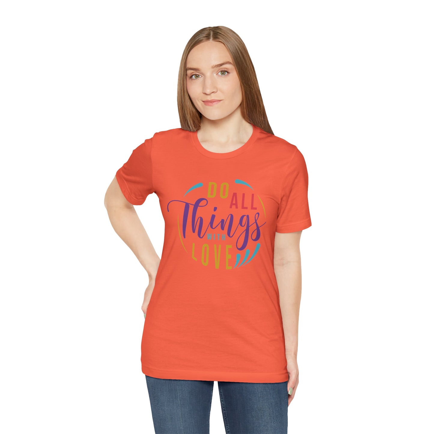 Inspirational Love Quote Tee - Jersey Short Sleeve T-Shirt