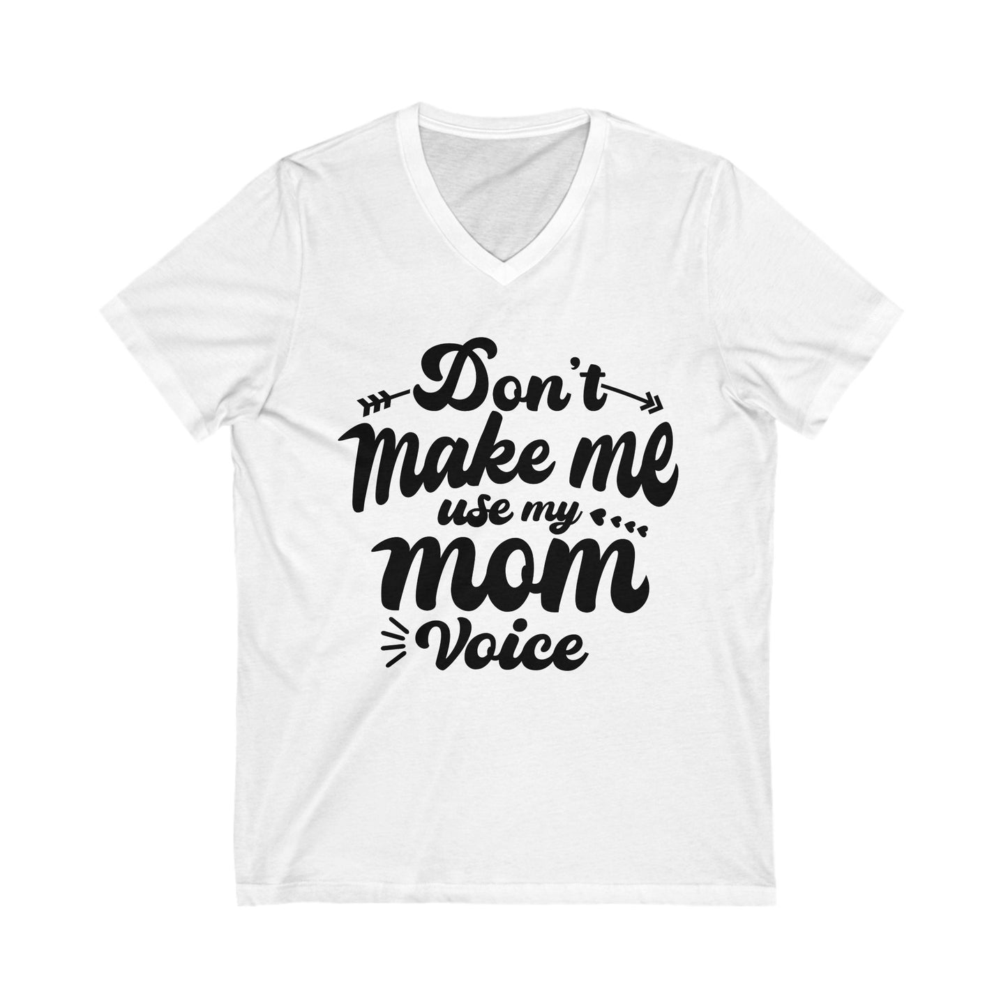 Funny Mom Voice V-Neck Tee - Perfect for Mother's Day & Casual Wear