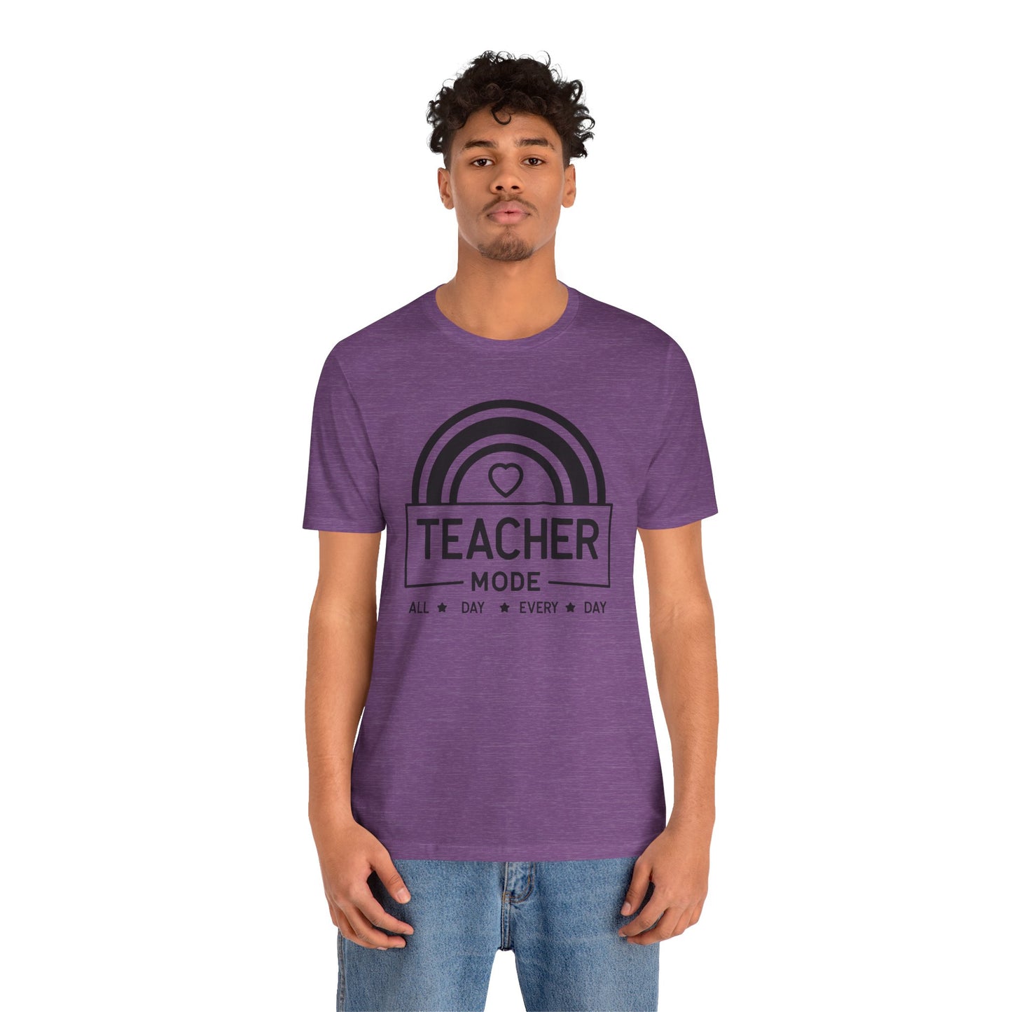Teacher Mode Unisex Jersey Short Sleeve Tee - All Day Every Day