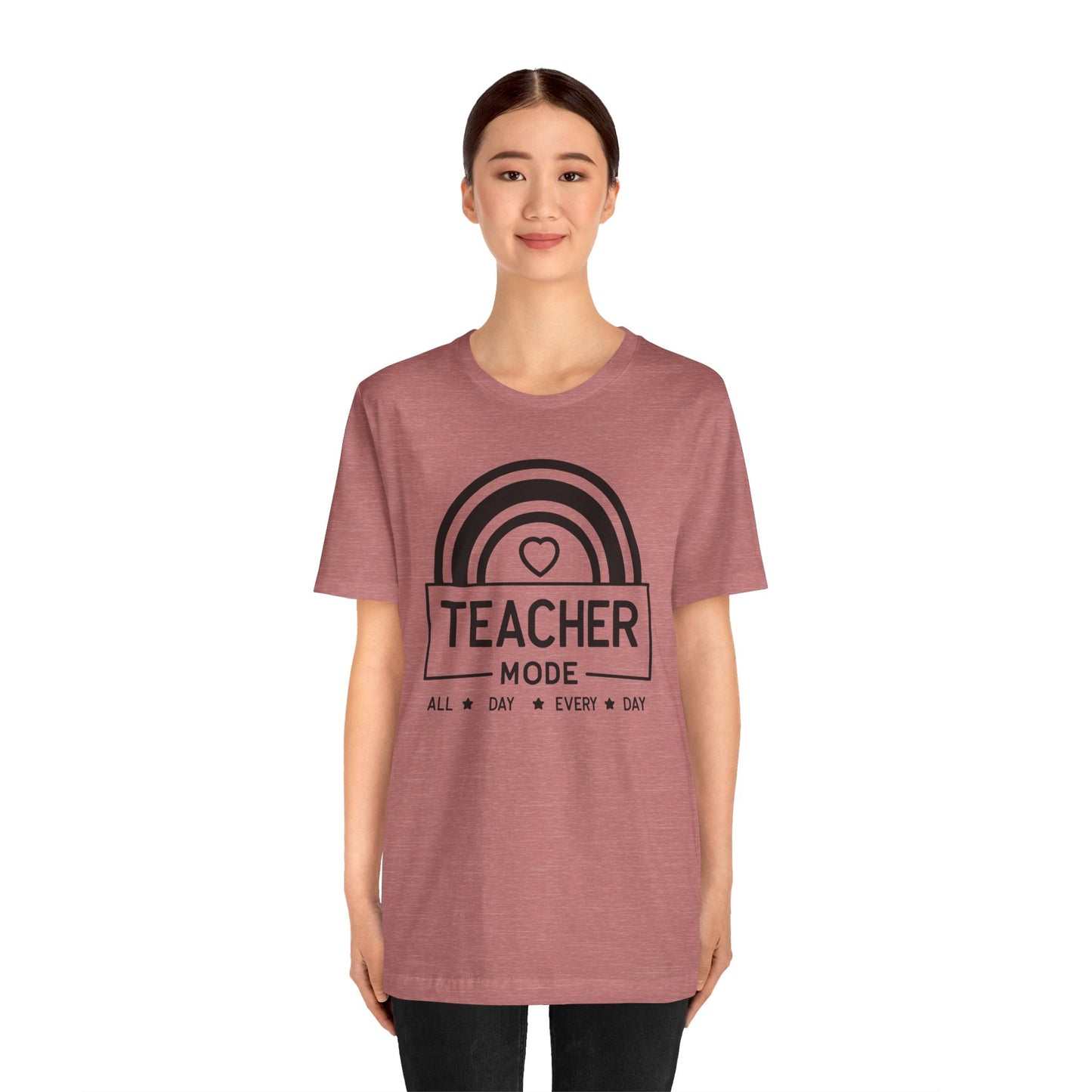 Teacher Mode Unisex Jersey Short Sleeve Tee - All Day Every Day