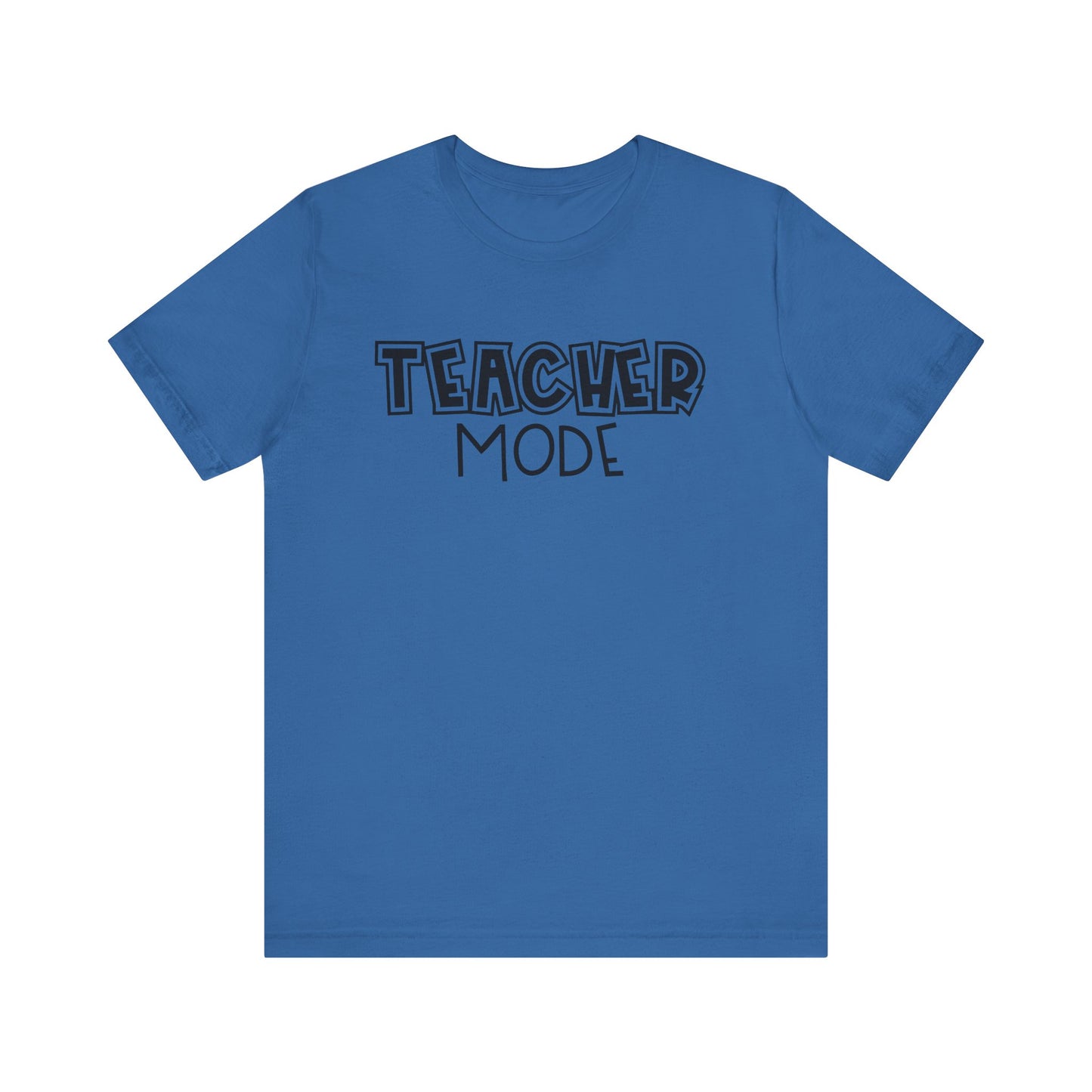 Teacher Mode Unisex Jersey Tee - Perfect Gift for Educators