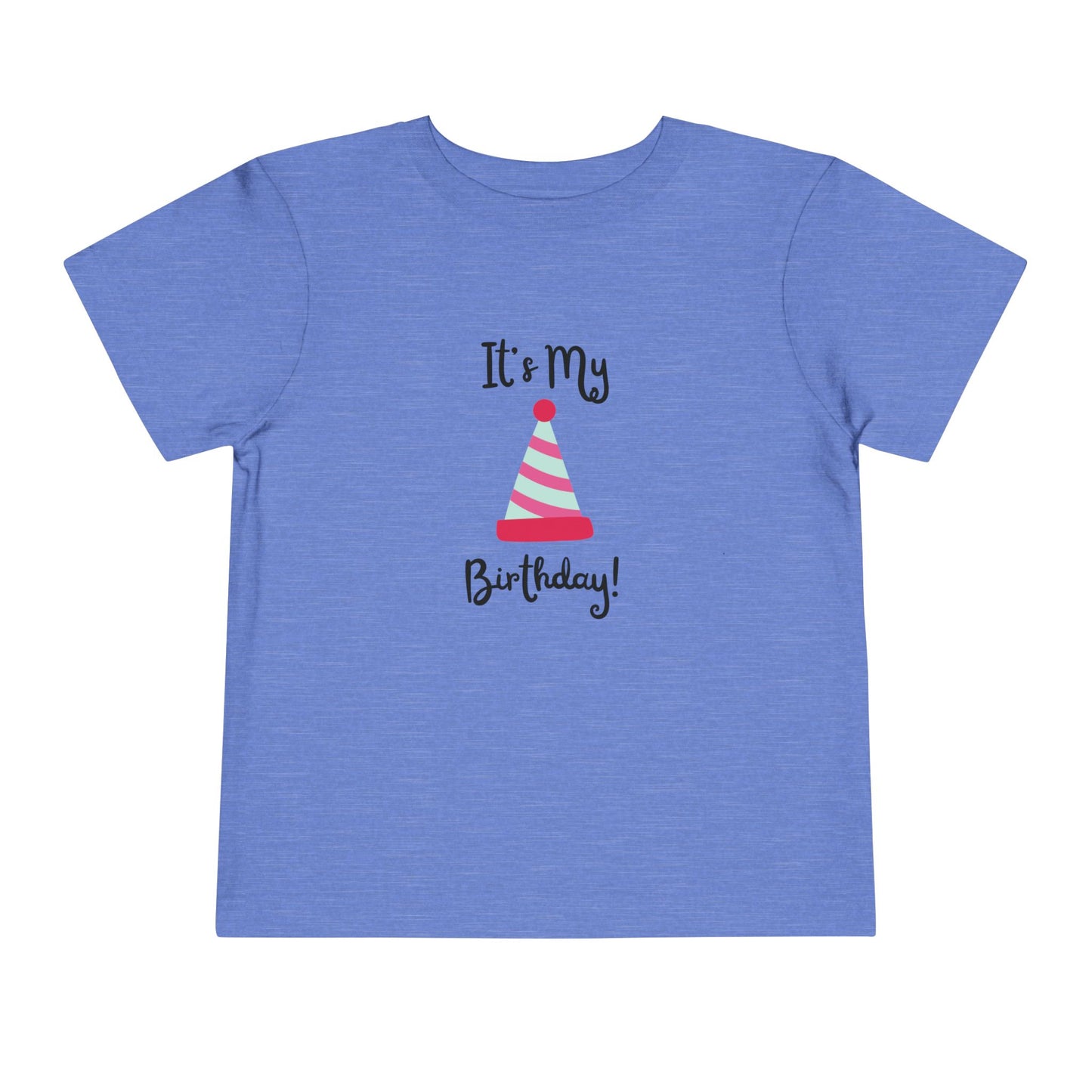 Birthday Party Toddler Tee - "It's My Birthday!"