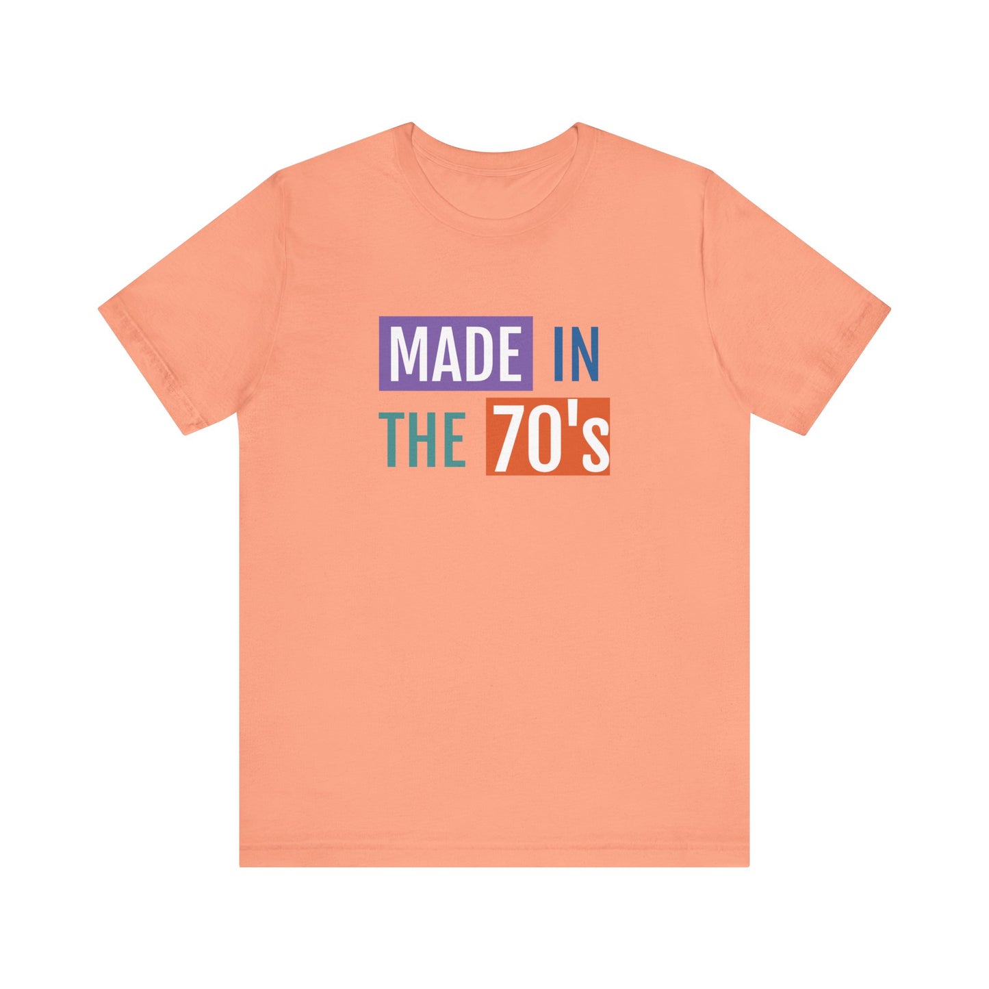 Retro Made in the 70's Unisex Tee - Vintage Style Short Sleeve Shirt