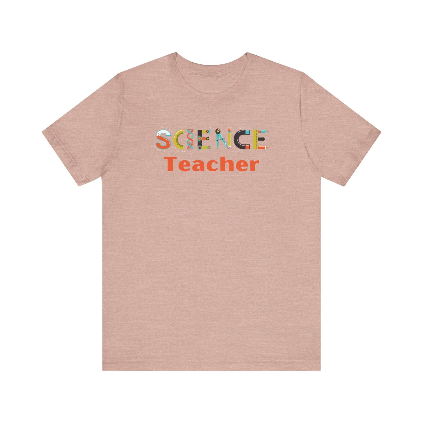 Science Teacher Unisex Tee - Fun & Colorful Graphic Shirt for Educators