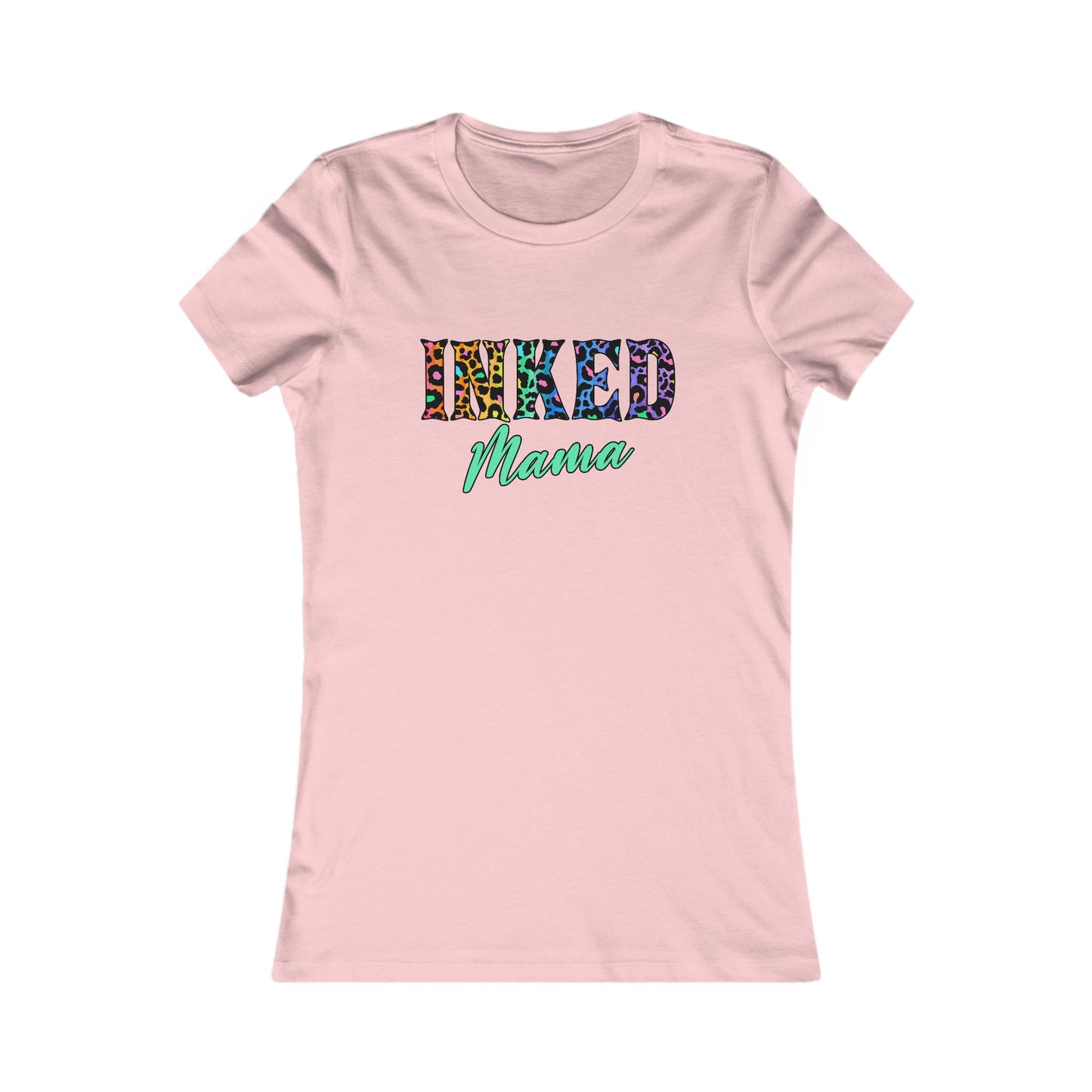 Inked Mama Women's Favorite Tee - Fun & Stylish Shirt for Moms
