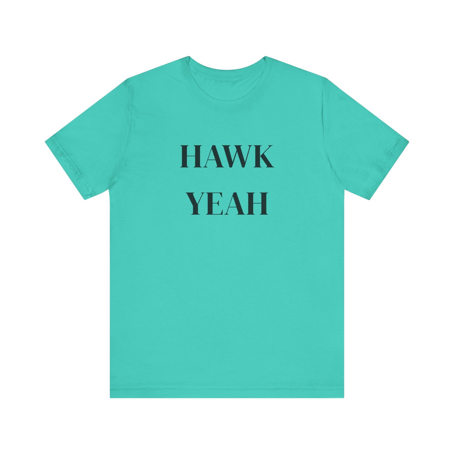 Hawk Yeah T-Shirt, Funny Graphic Tee, Casual Unisex Top, Bird Lover Gift, Summer Fashion