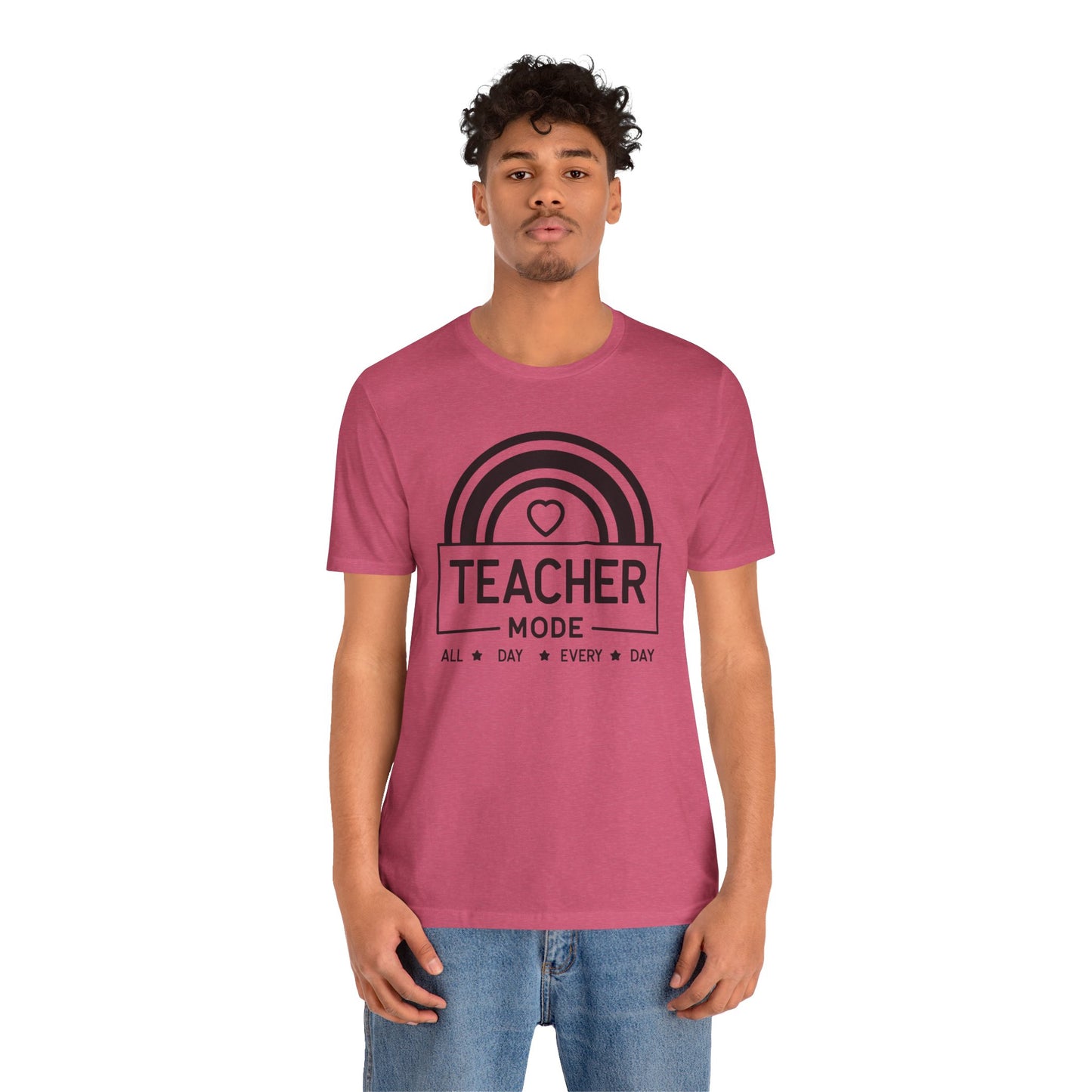 Teacher Mode Unisex Jersey Short Sleeve Tee - All Day Every Day