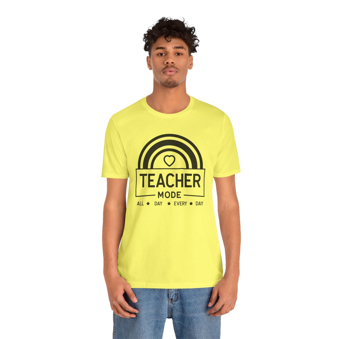 Teacher Mode Unisex Jersey Short Sleeve Tee - All Day Every Day