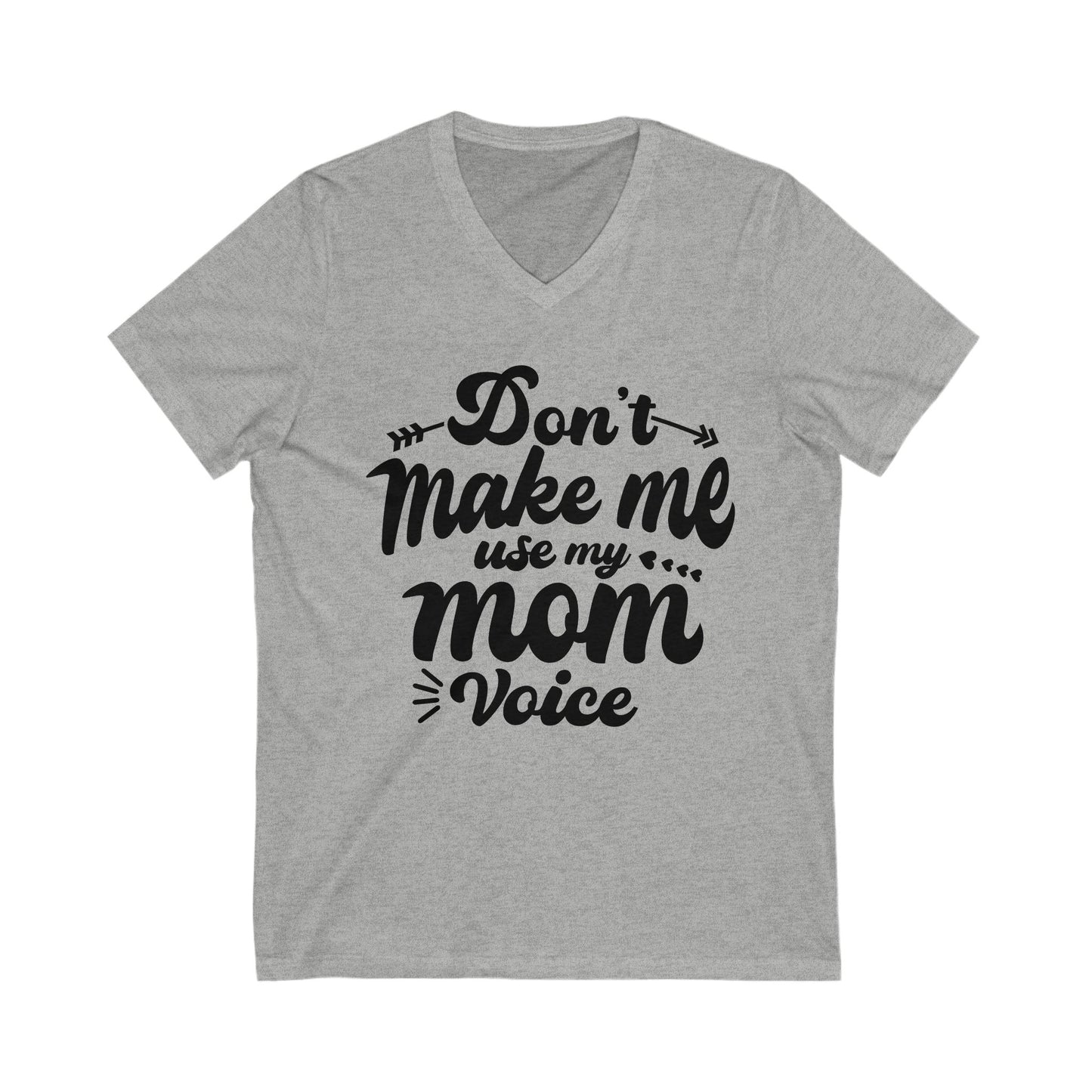 Funny Mom Voice V-Neck Tee - Perfect for Mother's Day & Casual Wear