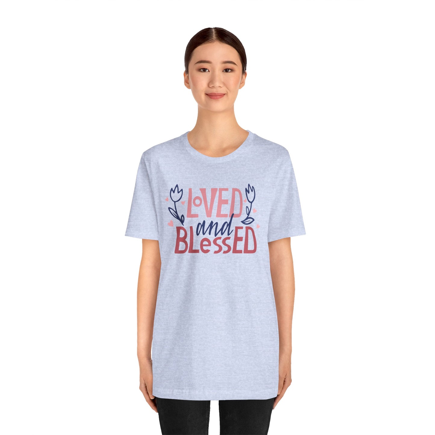 Loved and Blessed Jersey Tee - Sweet Comfort for Everyday Wear