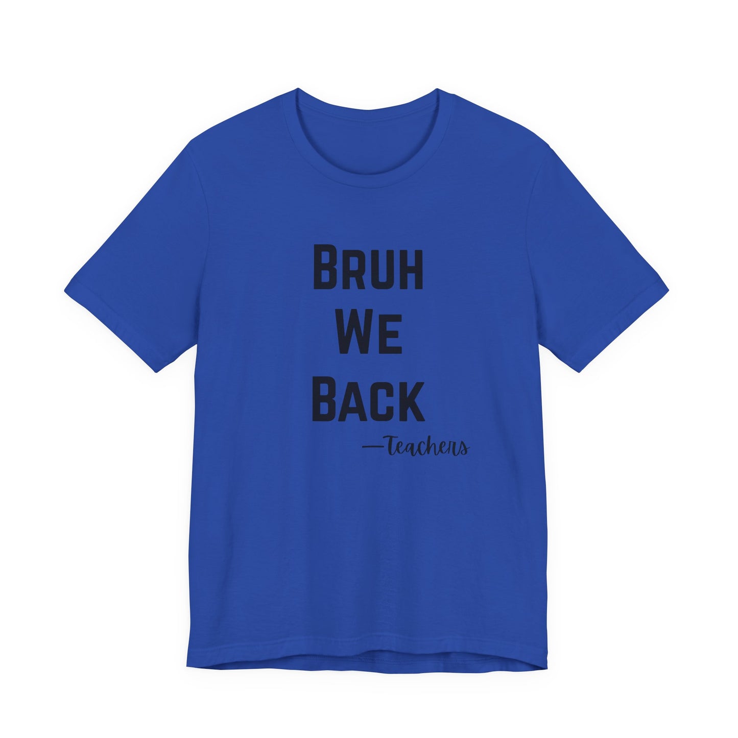 Teacher Appreciation Tee, Teacher Gifts, Back to School Shirt, Funny Teacher Shirt, Educational Humor Tee, Unisex Graphic Tee