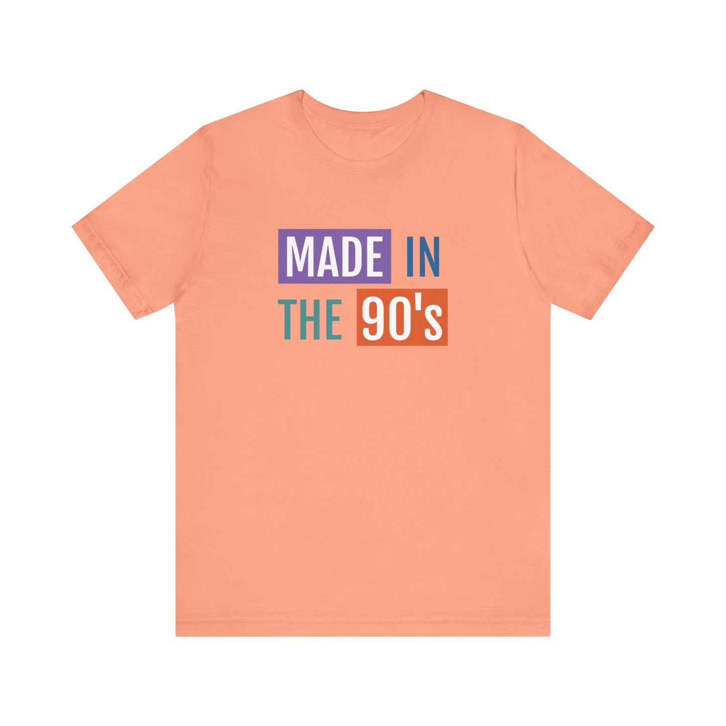 90's Nostalgia Unisex Tee - Made in the 90's Short Sleeve T-Shirt
