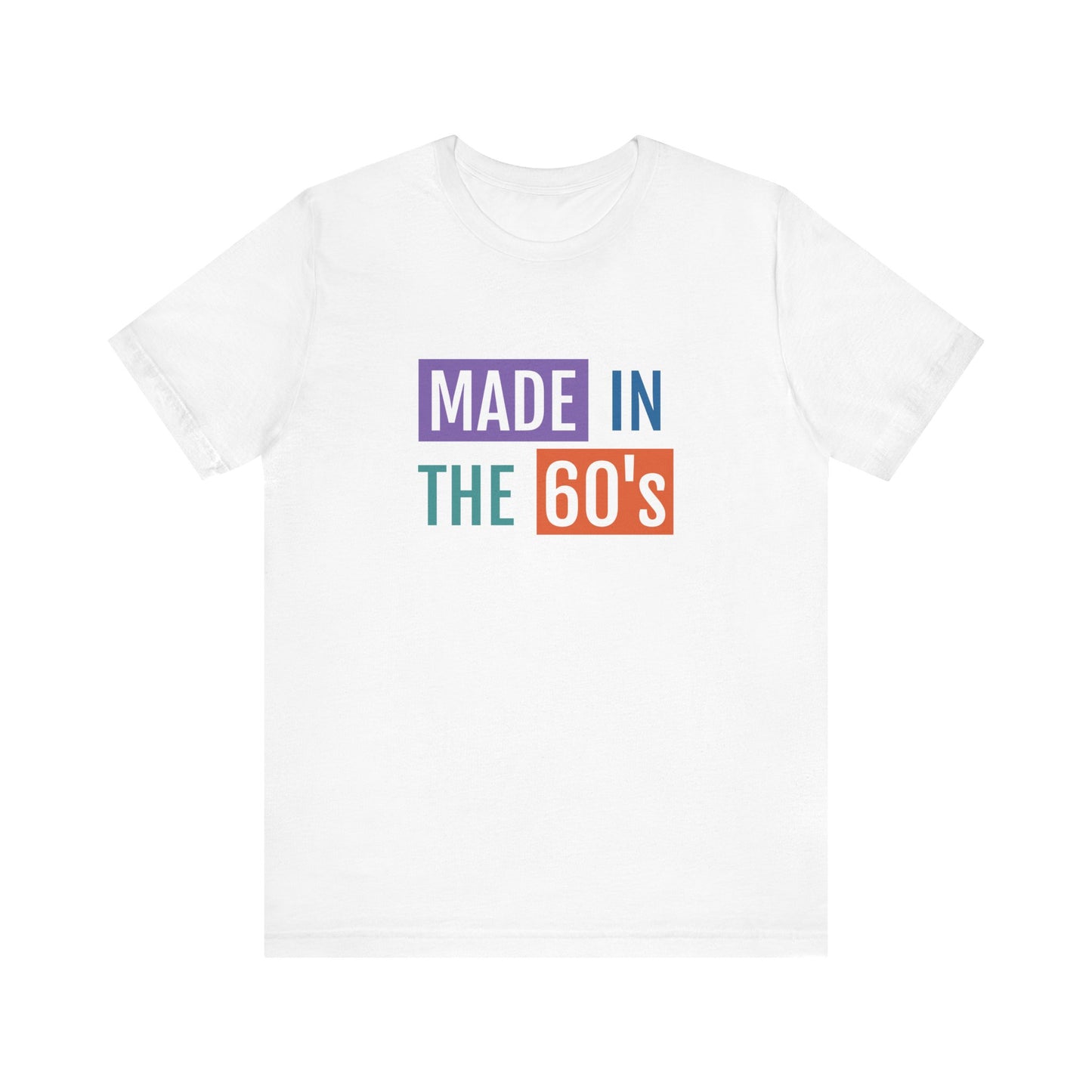 Retro 60's Tee - Unisex Jersey Short Sleeve T-Shirt - Perfect Gift for Nostalgia Lovers