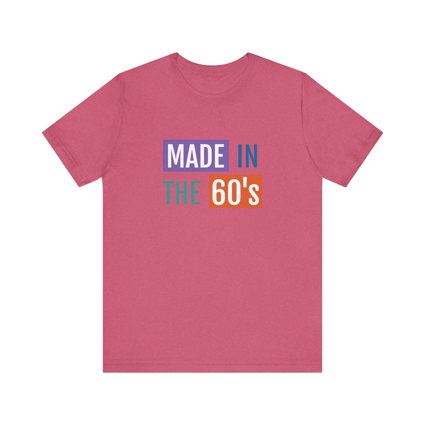 Retro 60's Tee - Unisex Jersey Short Sleeve T-Shirt - Perfect Gift for Nostalgia Lovers