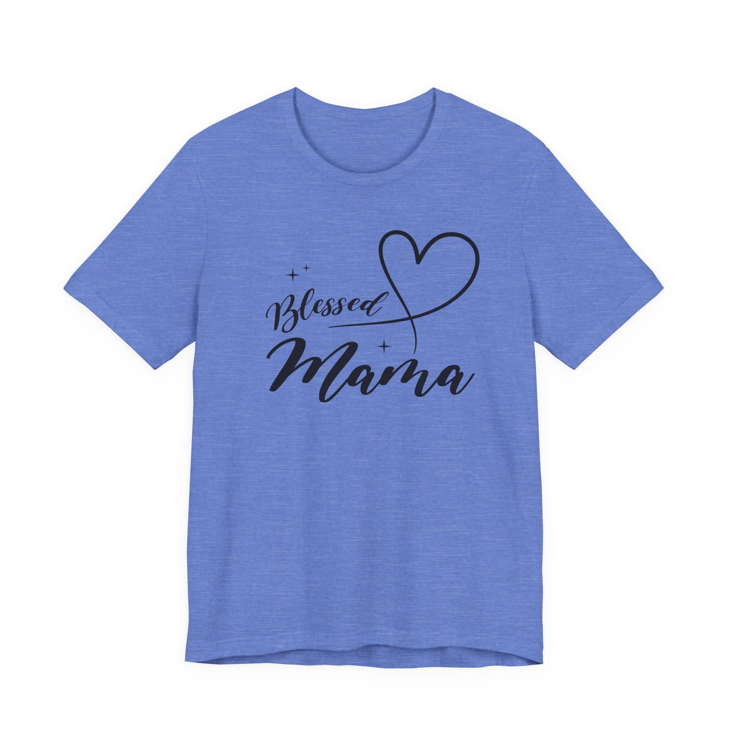 Blessed Mama Short Sleeve Tee - Perfect Gift for Moms