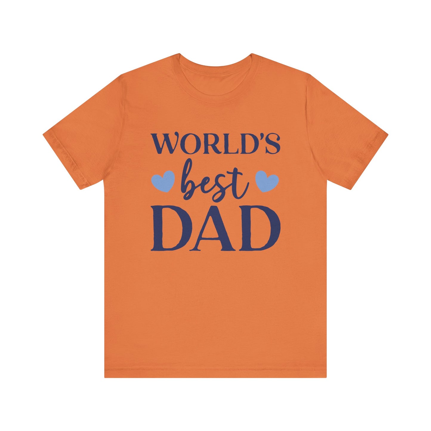 World's Best Dad Tee - Perfect Gift for Father's Day