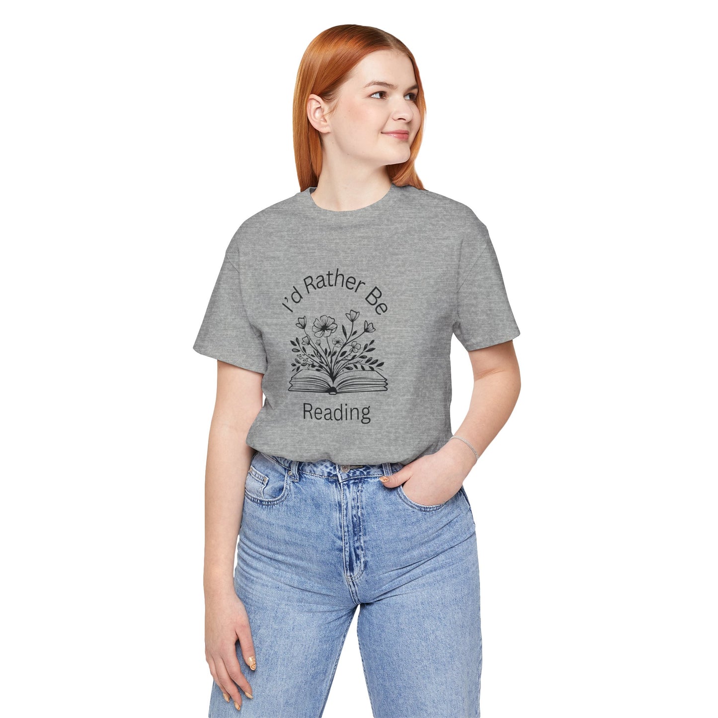 Reading Lovers Short Sleeve Tee - "I'd Rather Be Reading"