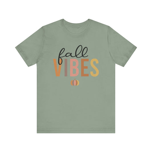 Fall Vibes Tee, Autumn T-Shirt, Seasonal Graphic Tee, Thanksgiving Outfit, Cozy Casual Wear, Pumpkin Spice Shirt