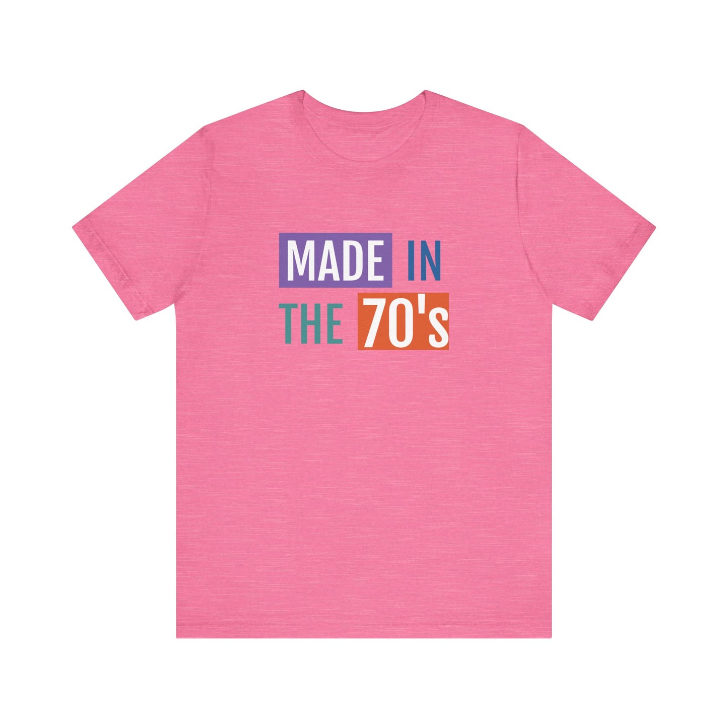 Retro Made in the 70's Unisex Tee - Vintage Style Short Sleeve Shirt