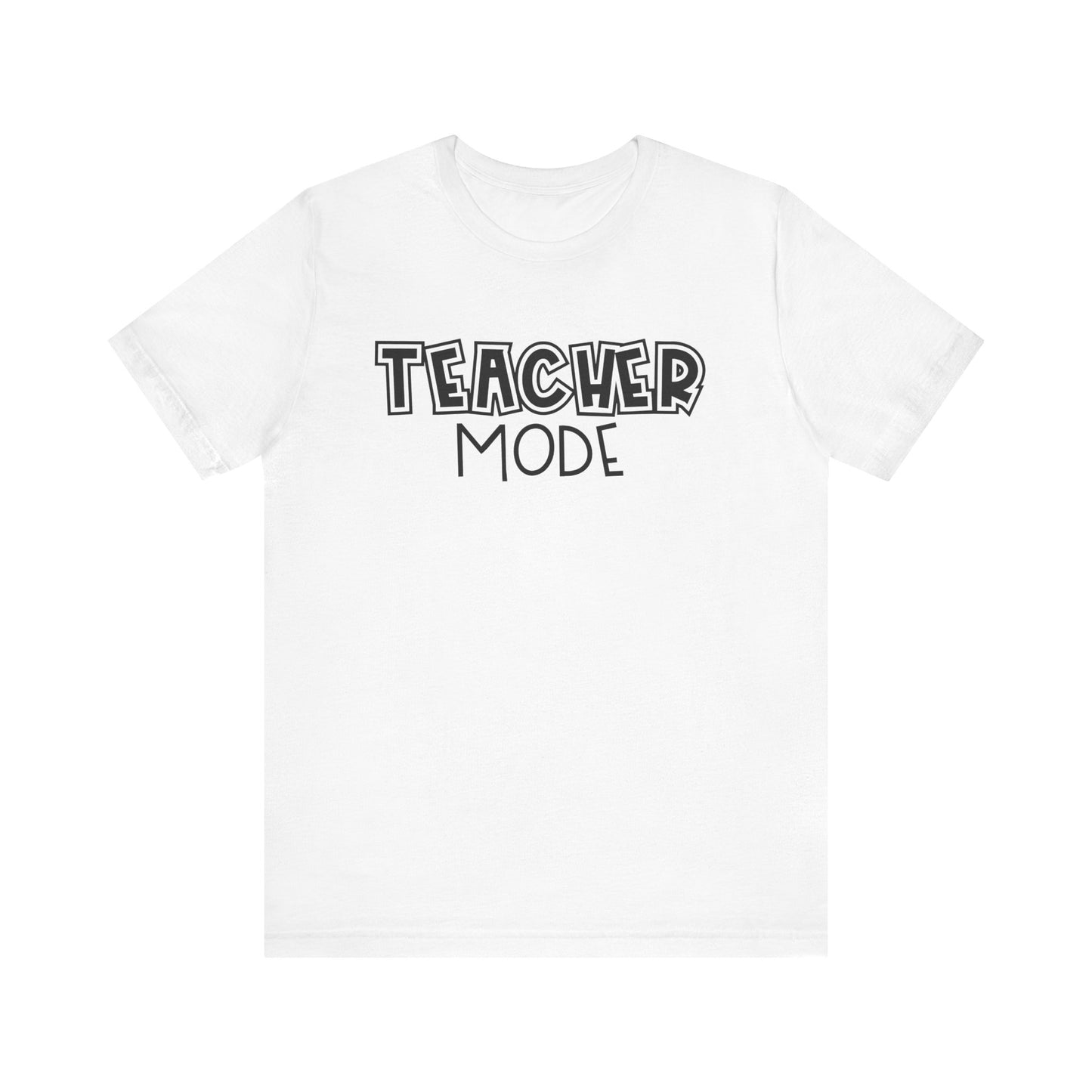 Teacher Mode Unisex Jersey Tee - Perfect Gift for Educators