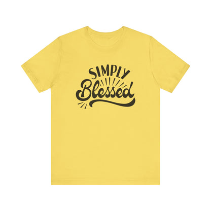 Simply Blessed Jersey Tee - Comfortable & Meaningful T-Shirt for Everyday Wear