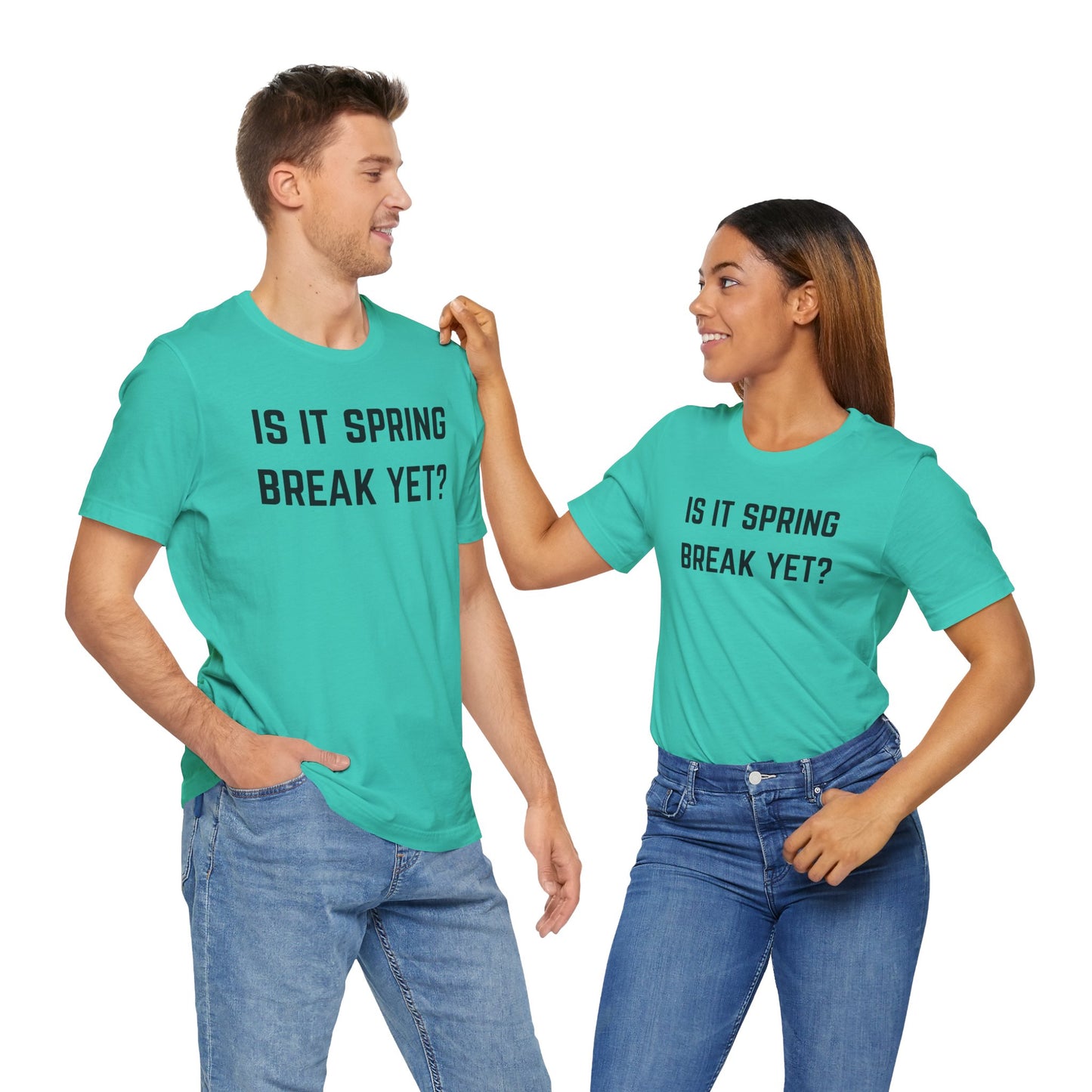 Unisex Jersey Short Sleeve Tee - "Is It Spring Break Yet?" Fun Vacation Shirt, Perfect for Spring Break, Summer, Casual Wear, Gifts