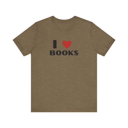 I ❤️ Books Unisex Jersey Tee - Perfect Gift for Book Lovers