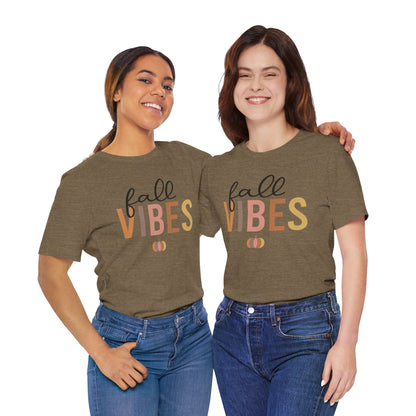 Fall Vibes Tee, Autumn T-Shirt, Seasonal Graphic Tee, Thanksgiving Outfit, Cozy Casual Wear, Pumpkin Spice Shirt