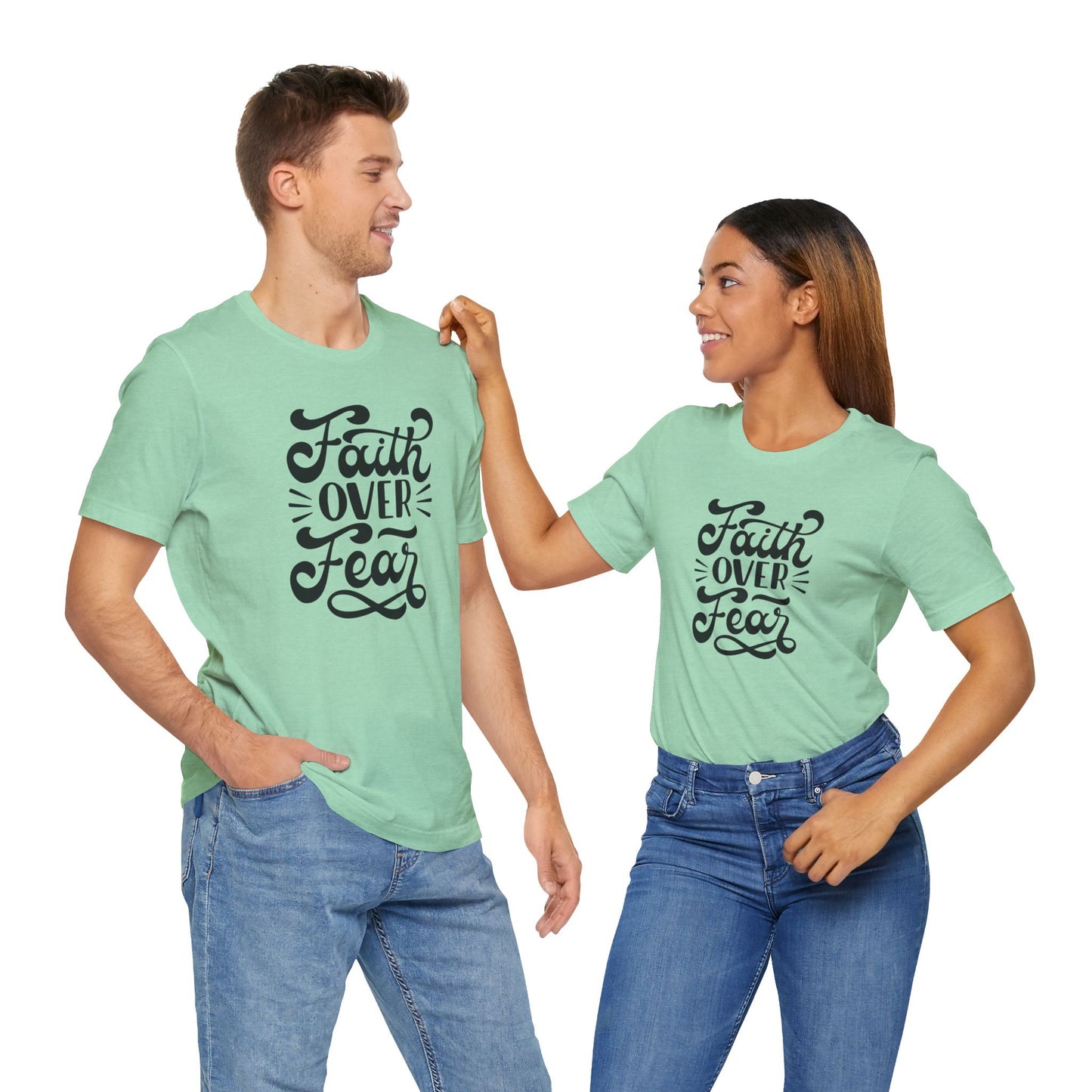 Faith Over Fear Unisex Jersey Tee - Inspirational Motivational Shirt