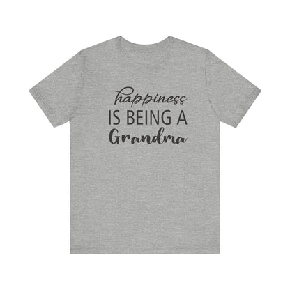 Happiness is Being a Grandma T-Shirt |Jersey Tee