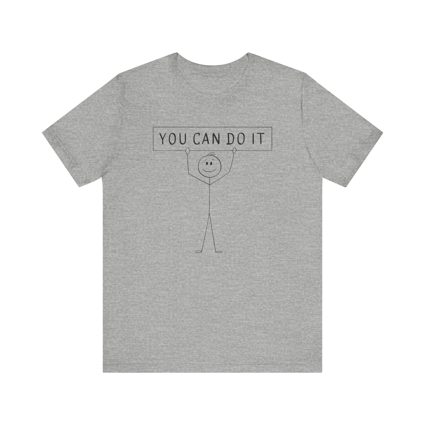 Motivational Unisex Tee - 'You Can Do It' Inspirational Shirt