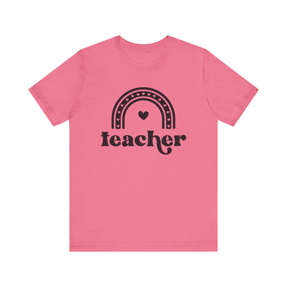 Teacher Rainbow Tee - Unisex Short Sleeve T-Shirt