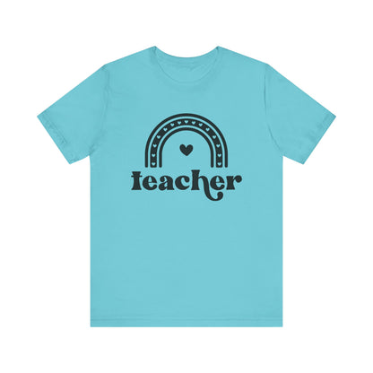 Teacher Rainbow Tee - Unisex Short Sleeve T-Shirt