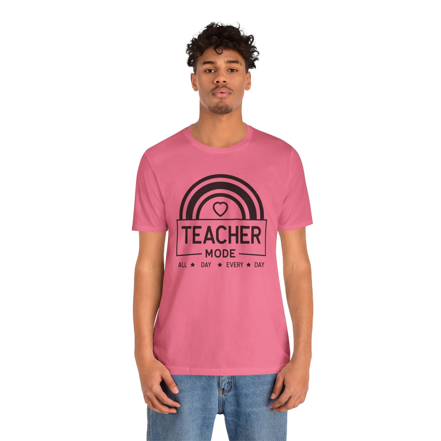 Teacher Mode Unisex Jersey Short Sleeve Tee - All Day Every Day