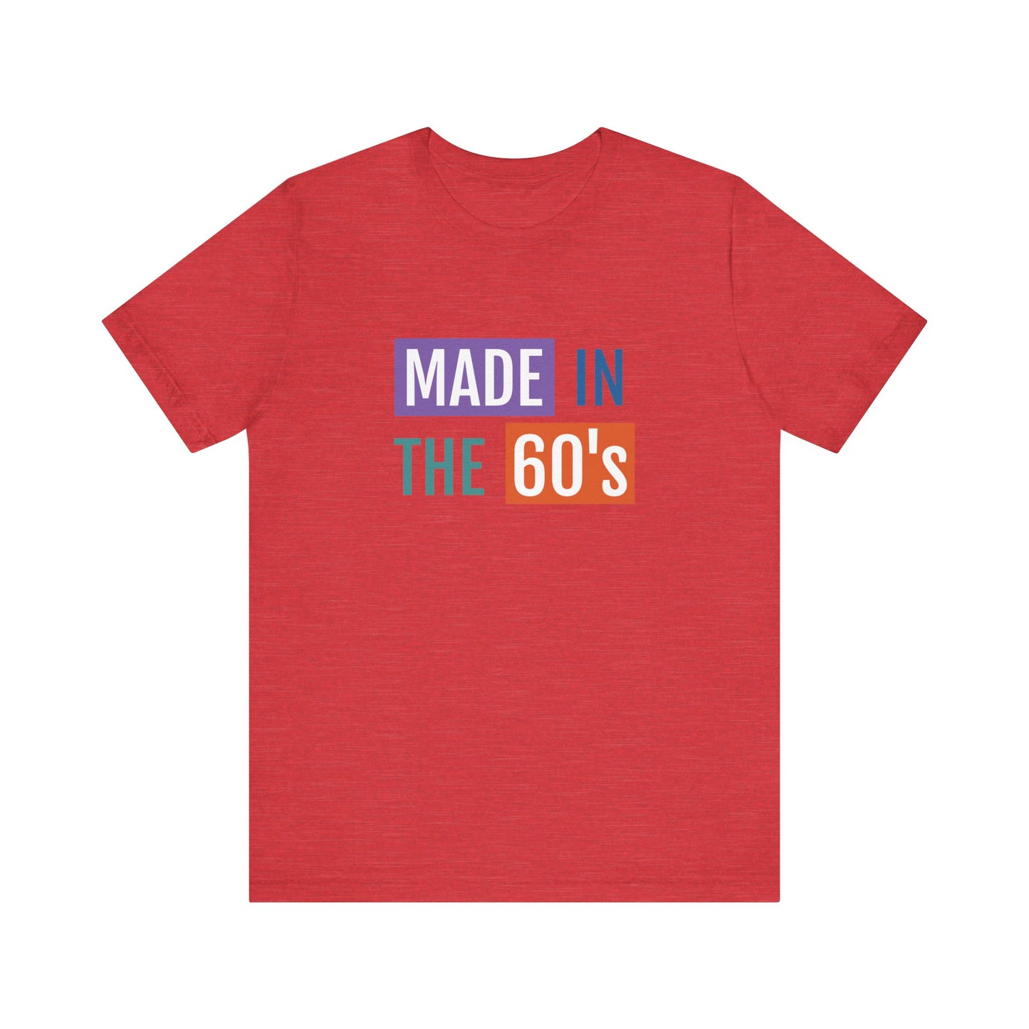 Retro 60's Tee - Unisex Jersey Short Sleeve T-Shirt - Perfect Gift for Nostalgia Lovers