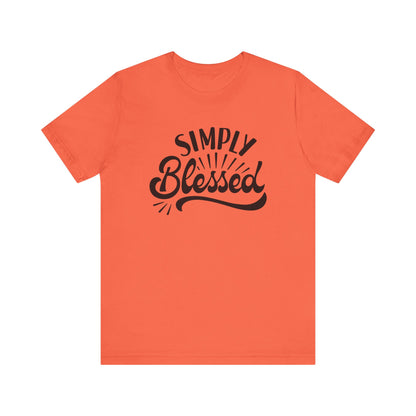 Simply Blessed Jersey Tee - Comfortable & Meaningful T-Shirt for Everyday Wear