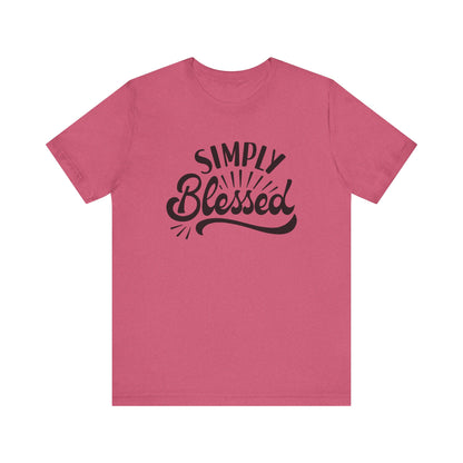 Simply Blessed Jersey Tee - Comfortable & Meaningful T-Shirt for Everyday Wear