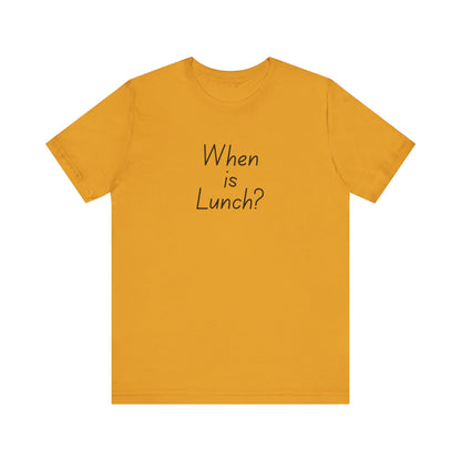 Funny Lunch Question Tee, Cute Unisex Shirt, Gift for Food Lovers, Casual Wear, Summer Outfit, Humorous T-Shirt