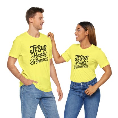Inspirational Christian Tee - "Jesus Heals Brokenness"