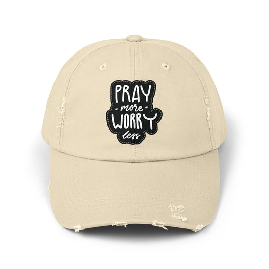 Unisex Distressed Cap - "Pray More Worry Less" Inspirational Hat