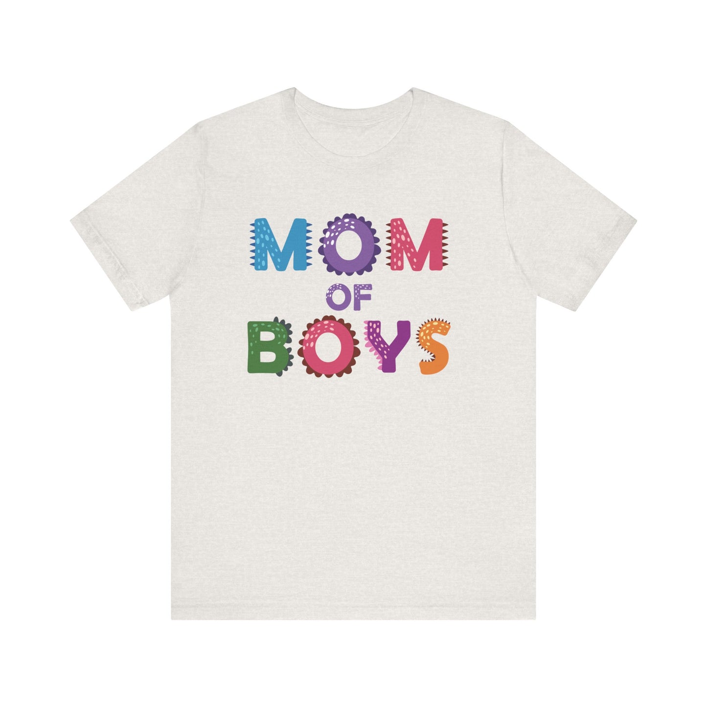Mom of Boys T-Shirt – Fun & Colorful Tee for Proud Mothers