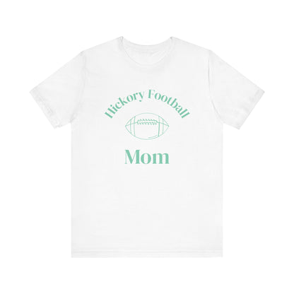 Hickory Football Mom T-Shirt, Short Sleeve Tee for Game Day, Sports Fan Apparel, Gift for Moms, Football Season Tee