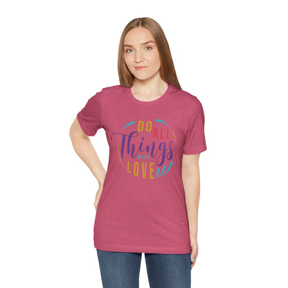 Inspirational Love Quote Tee - Jersey Short Sleeve T-Shirt